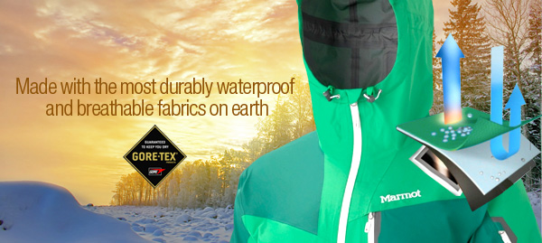 Marmot GORE-TEX® clothing is made with the most durably waterproof and breathable fabrics on earth